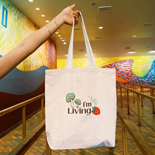 Load image into Gallery viewer, I&#39;m Living Tote Bag
